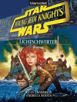 cover image of Star Wars. Young Jedi Knights 4. Lichtschwerter